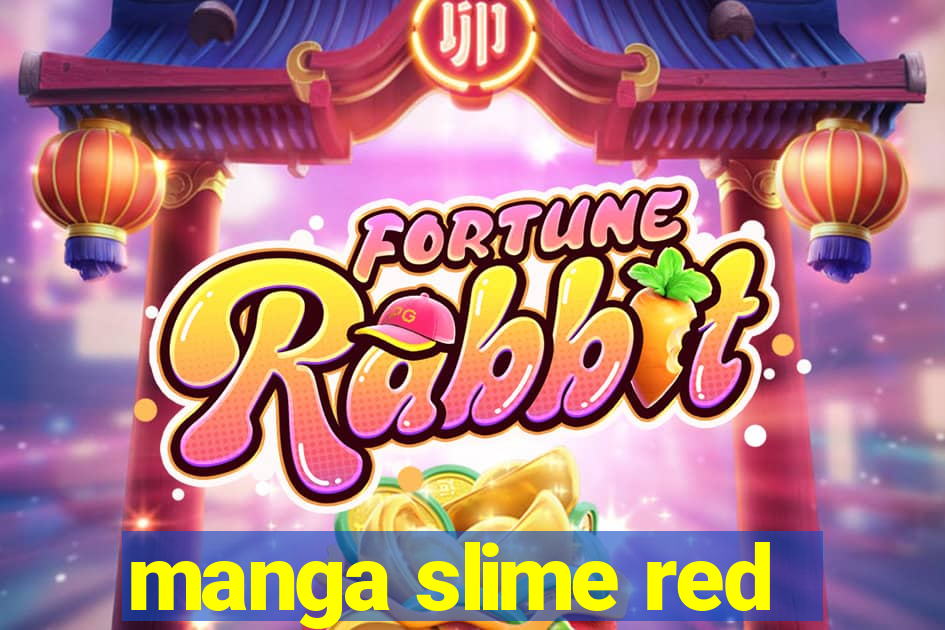 manga slime red